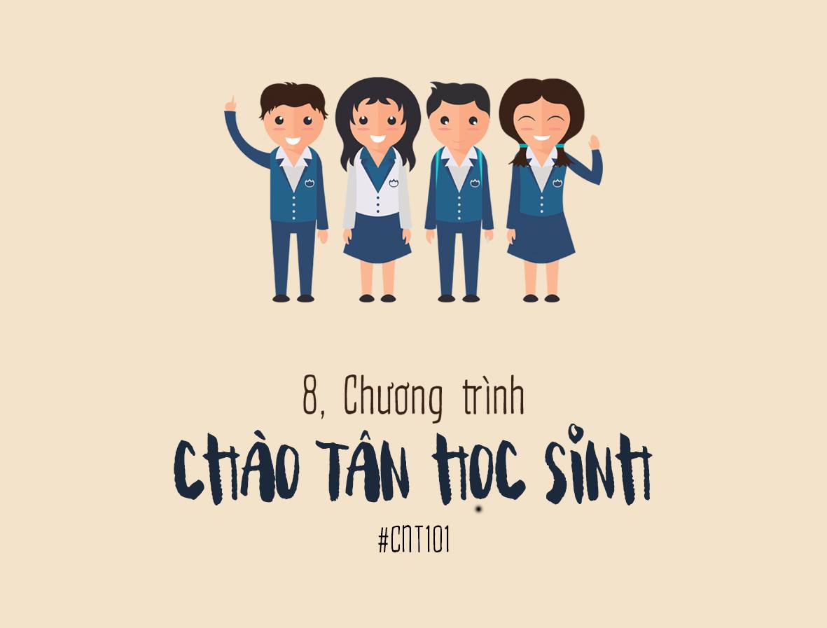 [SERIES]: Big5 CNT có gì? - Kỳ 1: Ngày hội “Chào tân học sinh”